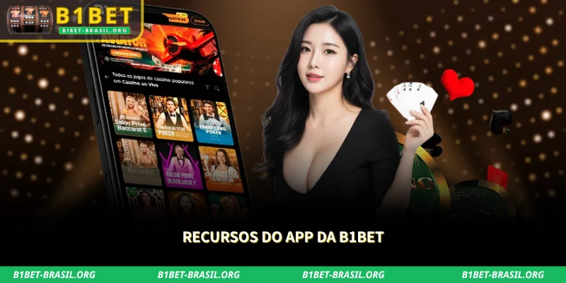 B1Bet App – Download APK Android e iOS 2026 3 o app reúne recursos práticos para facilitar o acesso aos jogos e às funções da conta